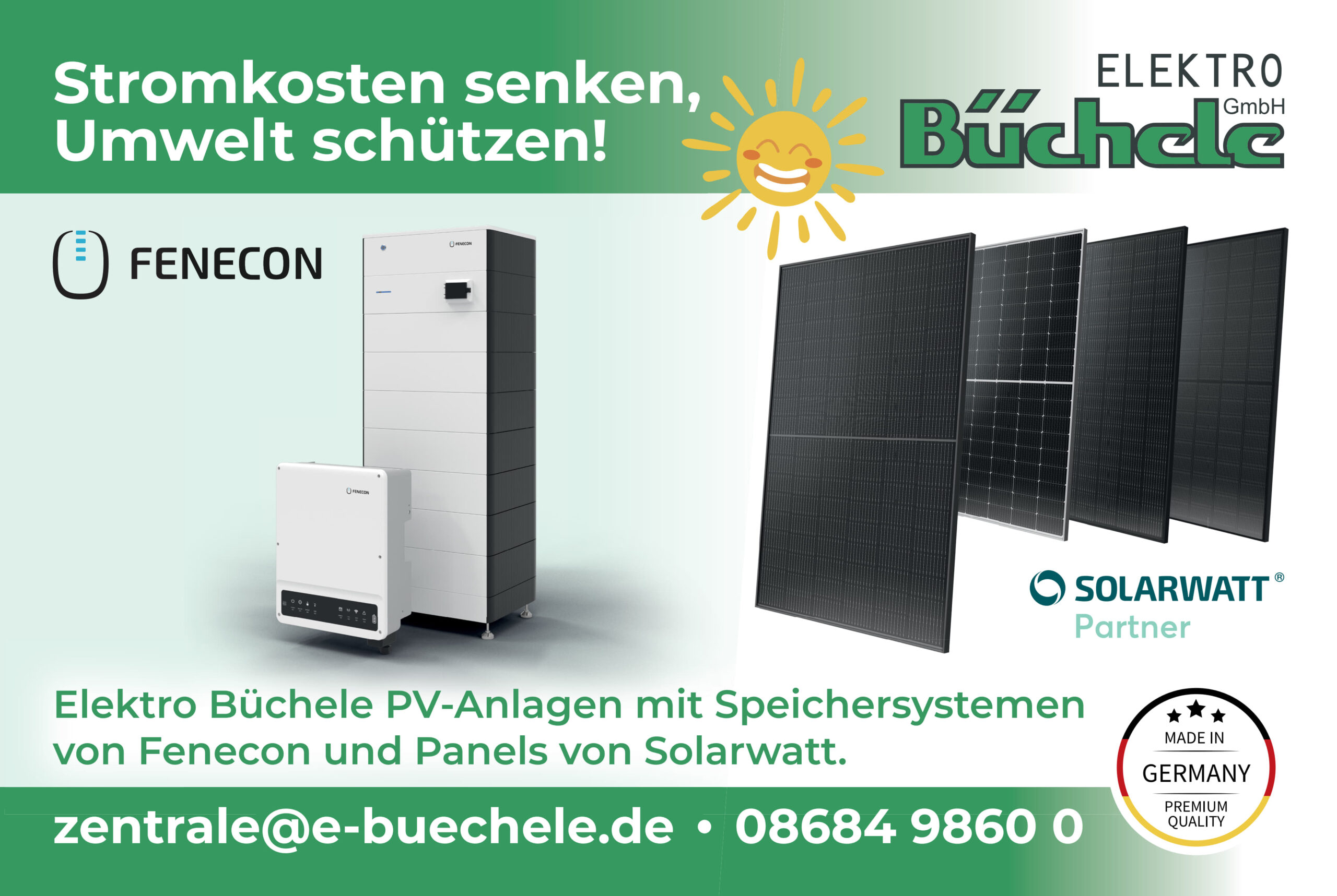 Stromkosten senken, Umwelt schützen! Elektro Büchele PV-Anlagen mit Speichersystemen von Fenecon und Panels von Solarwatt. Sprechen Sie uns an!